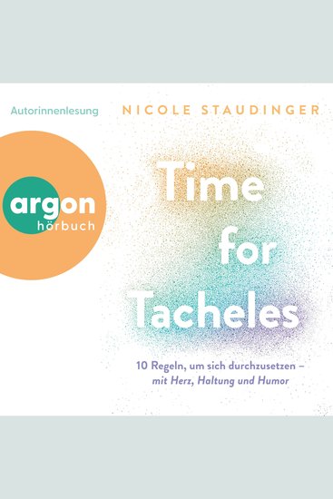 Time for Tacheles - 10 Regeln um sich durchzusetzen - mit Herz Haltung und Humor (Ungekürzte Autorinnenlesung) - cover