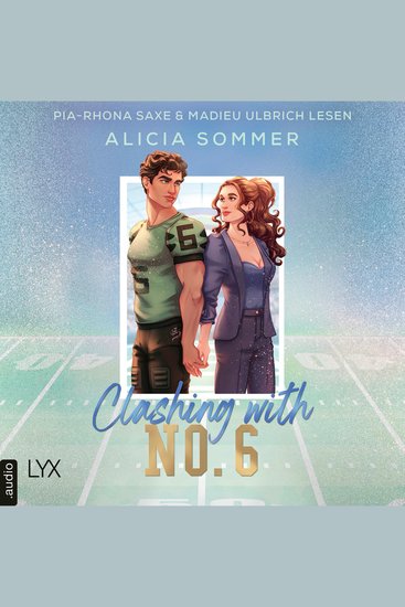 Clashing with No 6 - LA Vipers Teil 3 (Ungekürzt) - cover