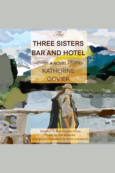 The Three Sisters Bar and Hotel - A Novel - cover