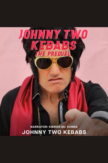 Johnny Two Kebabs - The Prequel - cover