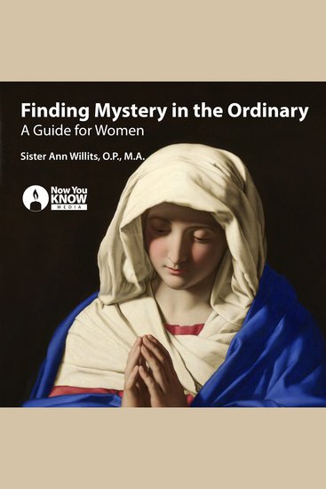 Finding Mystery in the Ordinary: A Guide for Women - cover