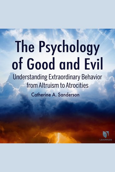 The Psychology of Good and Evil - cover