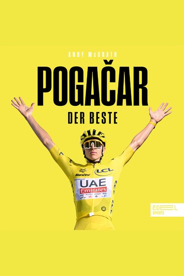 Tadej Pogačar - Der Beste | 4-maliger Tour-de-France-Sieger | Der erfolgreichste Radsportler unserer Zeit - cover