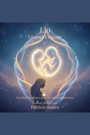 Lio un court voyage - Une histoire douce pour les instants précieux - cover