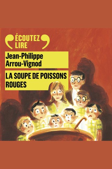Histoires des Jean-Quelque-Chose (Tome 3) - La soupe de poissons rouges - cover