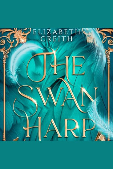 The Swan Harp - Wings of Valenia Book One - cover