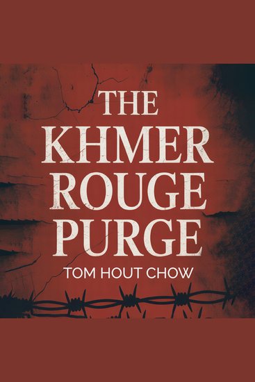 The Khmer Rouge Purge - cover