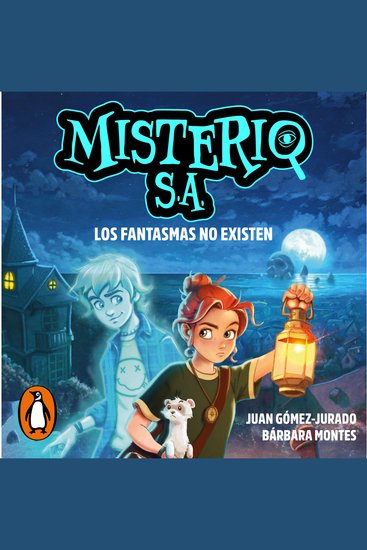 Misterio SA 1 - Los fantasmas no existen - cover