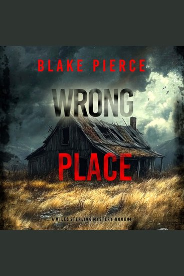Wrong Place (A Miles Sterling FBI Suspense Thriller—Book Four) - cover