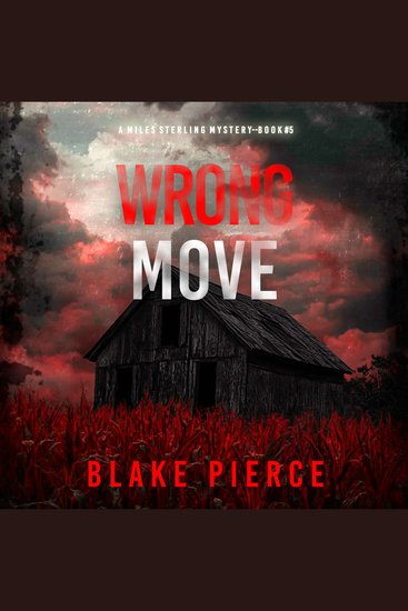 Wrong Move (A Miles Sterling FBI Suspense Thriller—Book Five) - cover