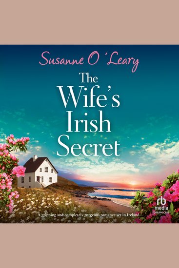 The Wife's Irish Secret - A Gripping and Completely Gorgeous Romance Set in Ireland - cover