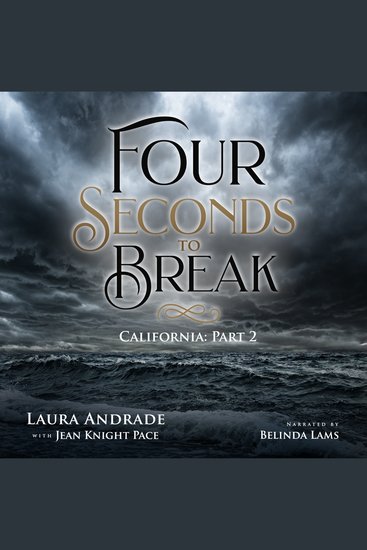 Four Seconds to Break - Part 2 California - cover
