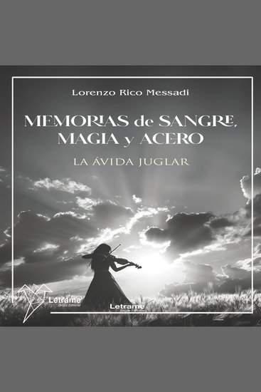 Memorias de sangre magia y acero La ávida juglar - cover
