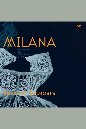 Milana: Perempuan yang Menunggu Senja - cover