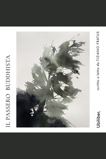 Il passero buddhista - Meditazioni selvatiche - cover