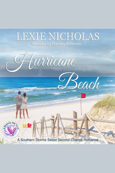 Hurricane Beach - A Southern Storms Sweet Second-Chance Romance - cover