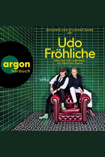 Udo Fröhliche - Alles über Udo Lindenberg - von Alkohol bis Zigarre (Ungekürzte Lesung) - cover