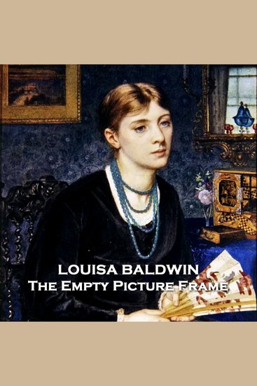 The Empty Picture Frame - Mystery person in picture comes back 200 years later - cover