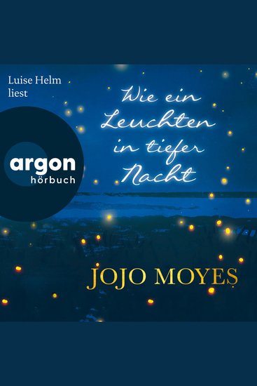 Wie ein Leuchten in tiefer Nacht (Gekürzte Lesefassung) - cover