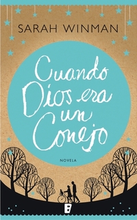 Cuando Dios era un conejo