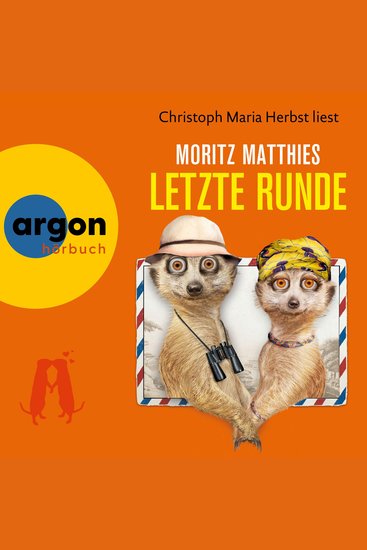 Letzte Runde - Erdmännchen-Krimi Band 5 (Gekürzt) - cover