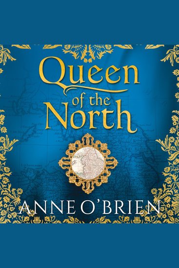 Queen of the North: Gripping escapist historical fiction from the Sunday Times bestselling author - cover