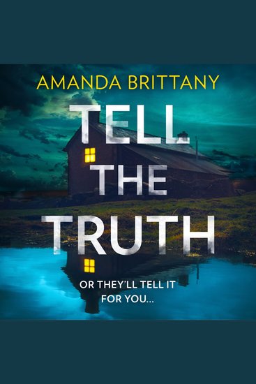 Tell the Truth: The must-read twisty thriller that will leave you breathless! - cover