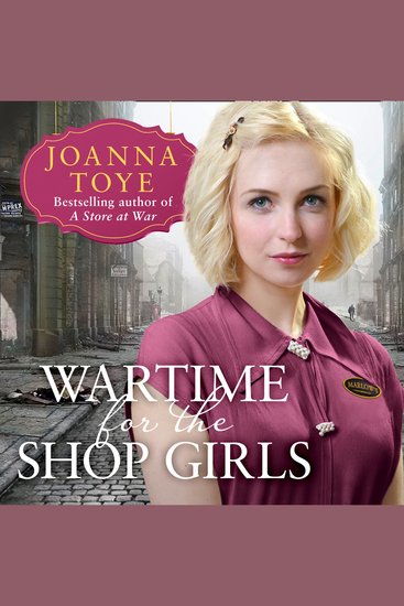 Wartime for the Shop Girls: The most heart-warming and uplifting historical fiction second world war saga of 2020 (The Shop Girls Book 2) - cover