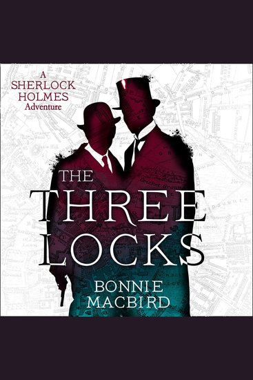 Three Locks The (A Sherlock Holmes Adventure Book 4) - cover