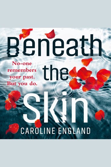 Beneath the Skin: A dark psychological thriller with a stunning twist - cover