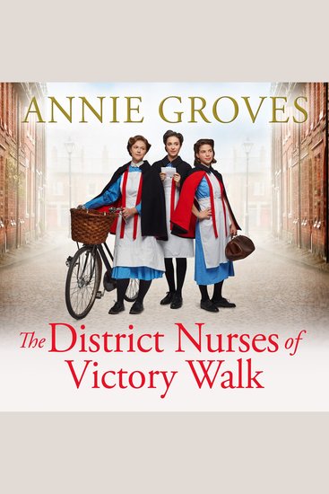 The District Nurses of Victory Walk - cover