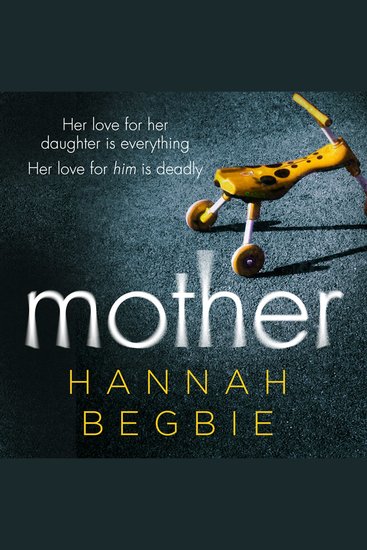 Mother: A gripping emotional story of love and obsession - cover