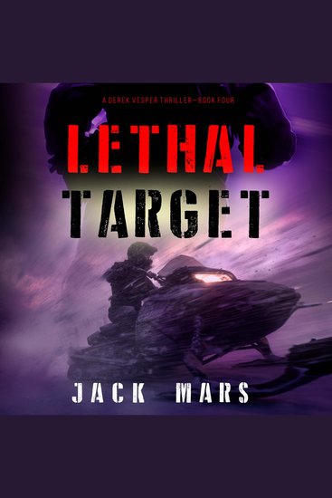 Lethal Target (A Derek Vesper Action Thriller—Book 4) - cover