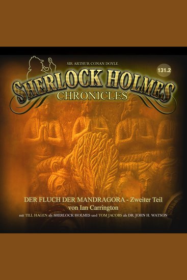 Sherlock Holmes Chronicles Folge: Der Fluch der Mandragora 2Teil (ungekürzt) - cover