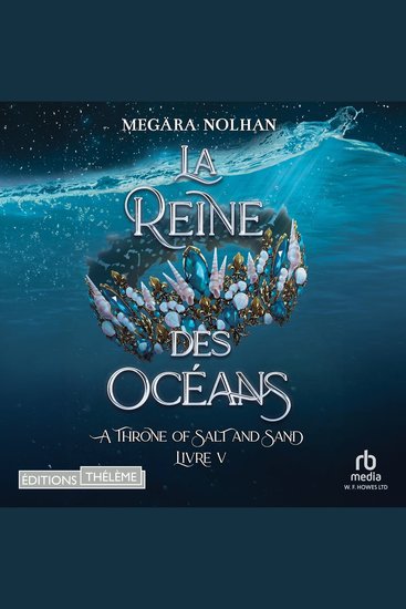 La Reine des océans - ATOSAS T5 - A throne of Salt and Sand T5 - cover