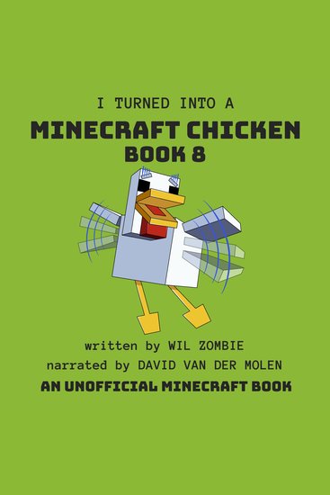 I Turned Into A Minecraft Chicken 8 - cover