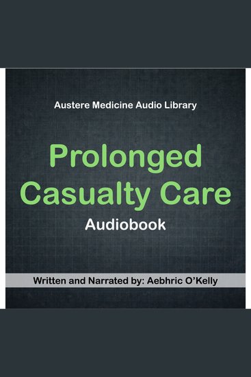 Prolonged Casualty Care - Managing the Critical Casualty - cover