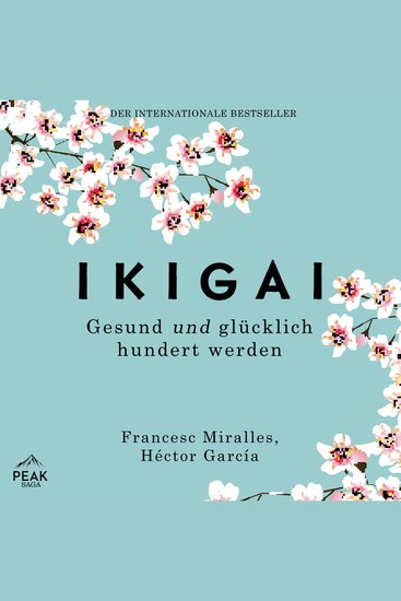 Ikigai Gesund und glücklich hundert werden - cover