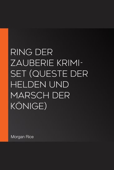 Ring der Zauberie Krimi-Set (Queste der Helden und MARSCH DER KÖNIGE) - cover