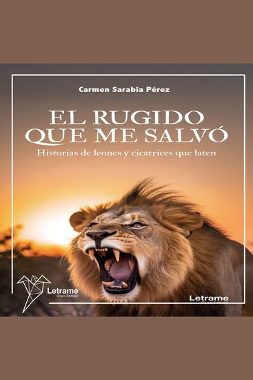 El rugido que me salvó - cover