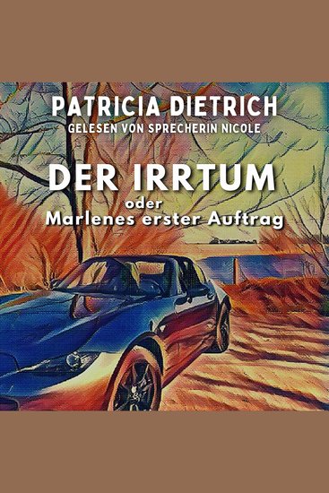 Der Irrtum oder Marlenes erster Auftrag - cover