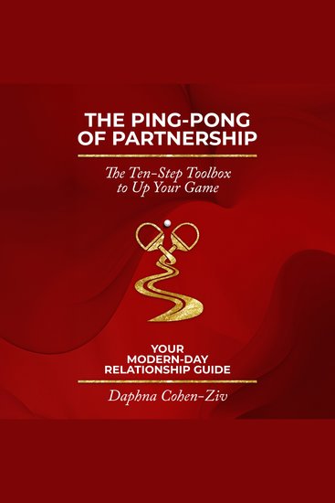 The Ping-Pong of Partnership - The Ten-Step Toolbox to Up Your Game - cover