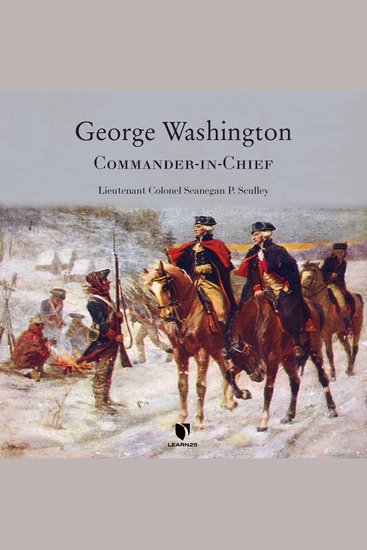 George Washington: Commander-in-Chief - cover
