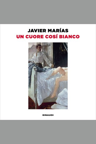 Un cuore così bianco - cover