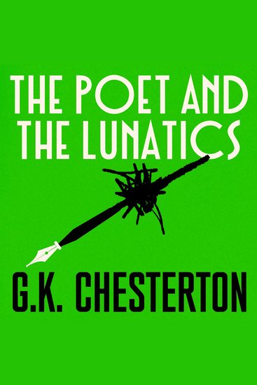 The Poet and the Lunatics - 8 Gabriel Gale Stories - cover