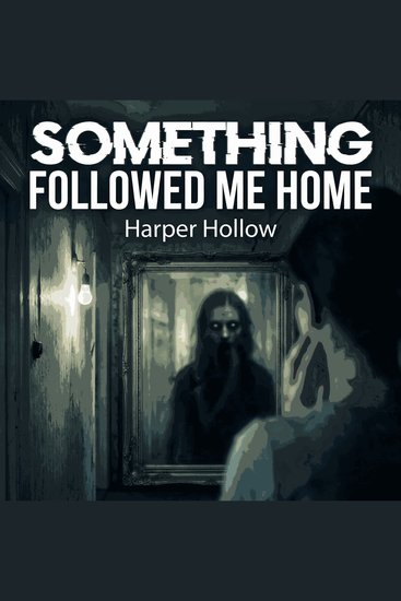Something Followed Me Home - cover