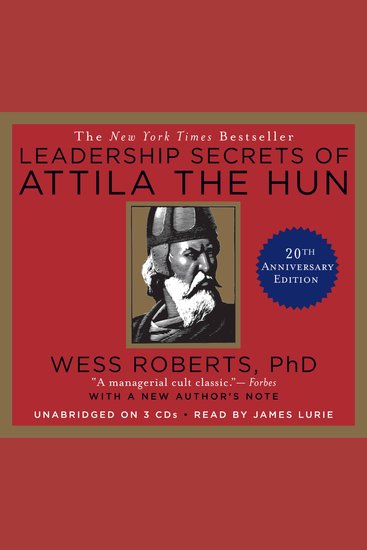 Leadership Secrets of Attila the Hun - cover