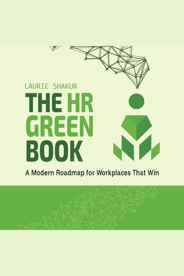 The HR Green Book - A Modern Roadmap for Workplaces That Win - cover