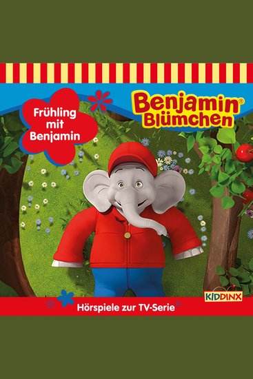 Benjamin Blümchen Hörspiele zur TV-Serie Frühling mit Benjamin - cover