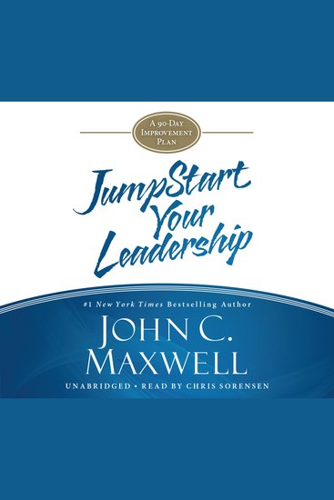 JumpStart Your Leadership - A 90-Day Improvement Plan - cover